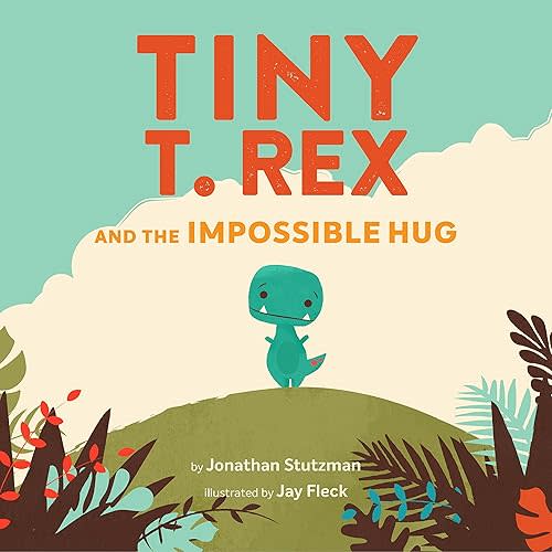 Tiny T. Rex and the Impossible Hug (international pb) Paperback – Nov. 24 2020