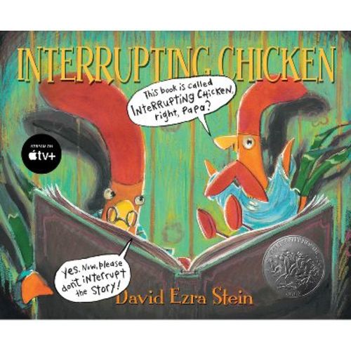 Interrupting Chicken - By David Ezra Stein (hardcover)