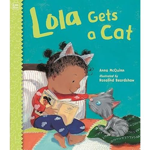 Lola Gets a Cat (Lola Reads)