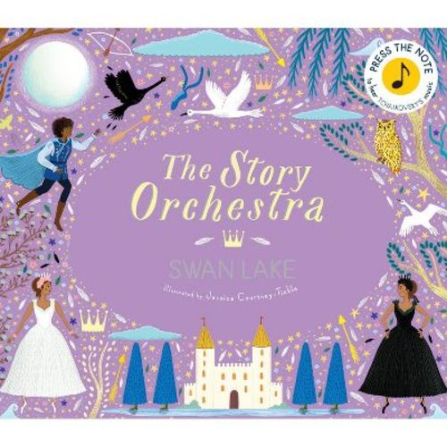 The Story Orchestra: Swan Lake - By Katy Flint (hardcover)