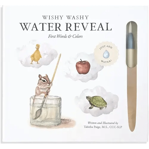 Wishy Washy (Water Reveal Edition): A Reusable Water Reveal Activity Book Teaching First Words and Colors (Tabitha Paige Children's Book Series)