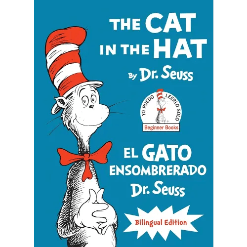 The Cat in the Hat/El Gato Ensombrerado (Bilingual English-Spanish Edition) (Classic Seuss)