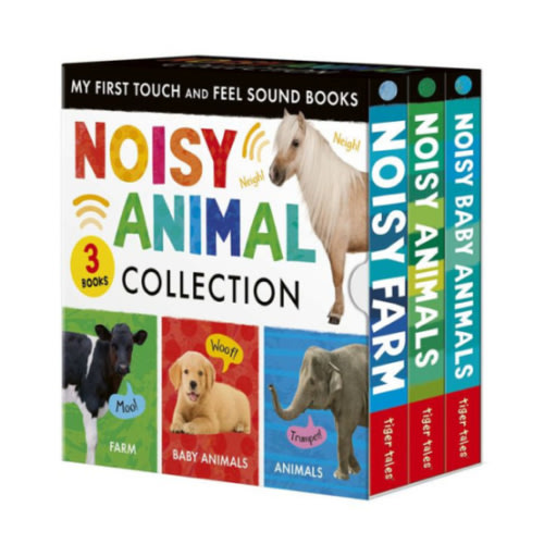My First Noisy Touch and Feel Sound Book Boxed Set: Noisy Baby Animals; Noisy Farm; Noisy Animals by Tiger Tales, Other Format | Barnes & Noble®