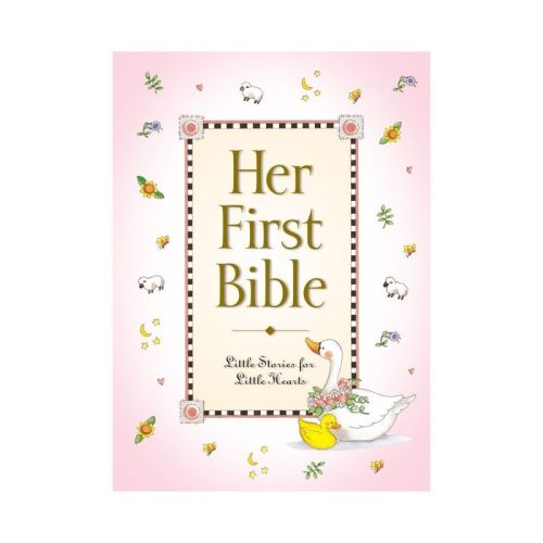 Her First Bible - (baby's First) By Melody Carlson (hardcover)