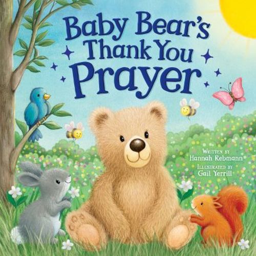 Baby Bear's Thank You Prayer - by Hannah Rebmann (Board Book)