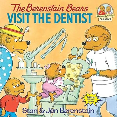 The Berenstain Bears Visit the Dentist
