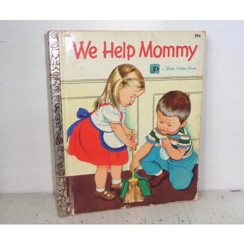 Eloise Wilkin Little Golden Book We Help Mommy 39c 1972 #352 Hardcover Book