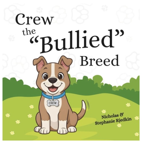 Crew the "Bullied" Breed
