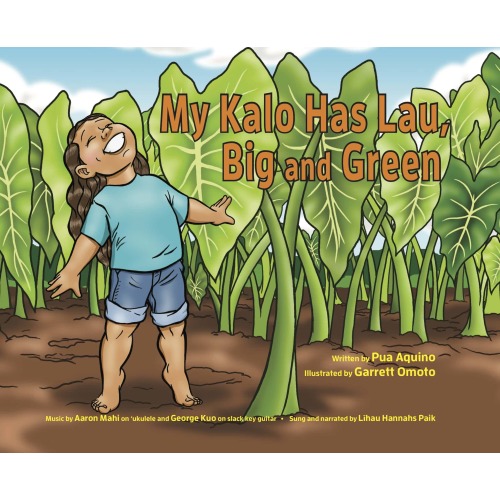My Kalo Has Lau: Big and Green