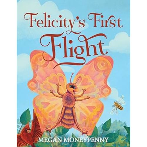 Felicity’s First Flight