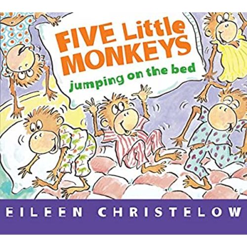 Five Little Monkeys Jumping on the Bed (A Five Little Monkeys Story)