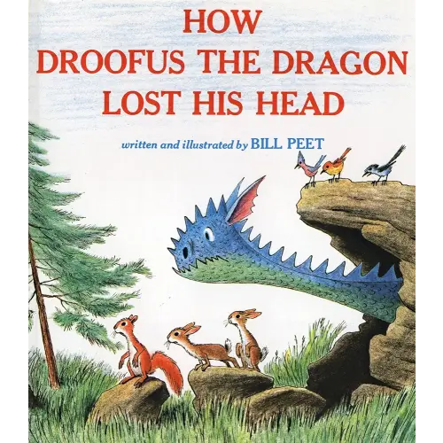 How Droofus the Dragon Lost His Head (Sandpiper Books)