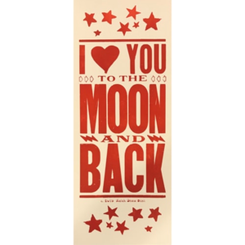 Love You to the Moon and Back Poster – Hatch Show Print
