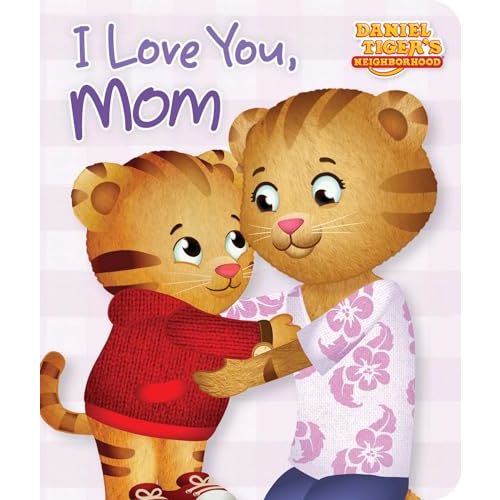I Love You, Mom (Daniel Tiger's Neighborhood)