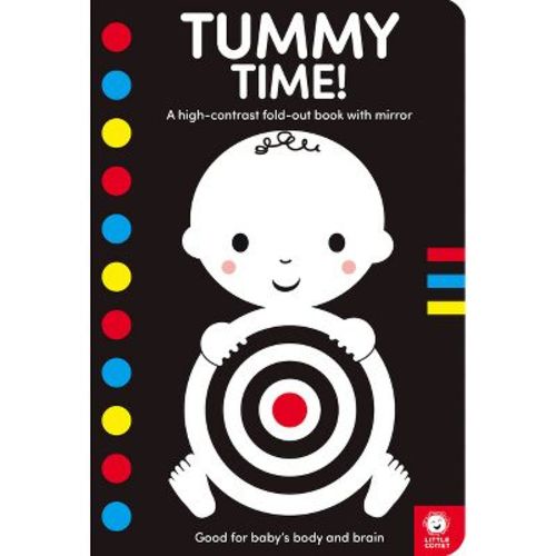 Tummy Time! - (Tummy Time! Books) by Mama Makes Books (Board Book)