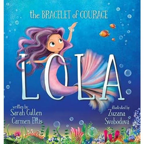 Lola, The Bracelet of Courage