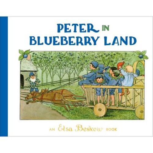 Peter In Blueberry Land - 2nd Edition By Elsa Beskow (hardcover)