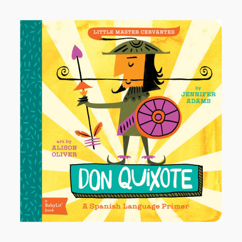 Don Quixote: A BabyLit Spanish Language Primer