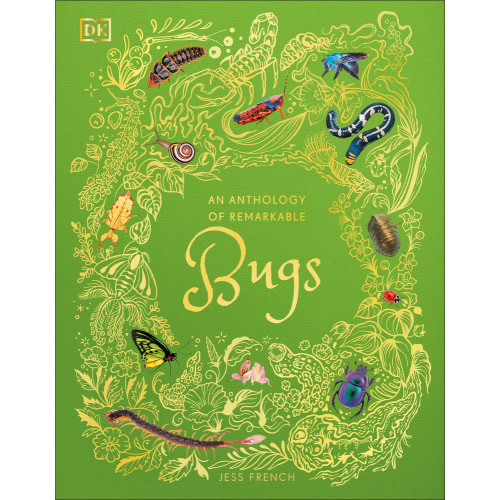 Anthology of Remarkable Bugs | Powell's Books