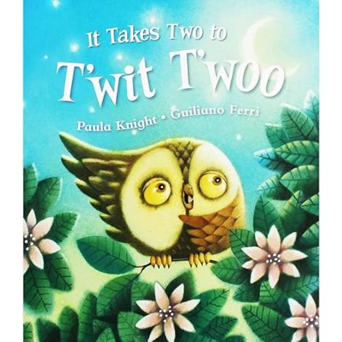 It Takes Two to Twit Twoo Paperback