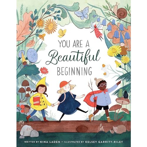 You Are a Beautiful Beginning Hardcover – Picture Book, August 25, 2020