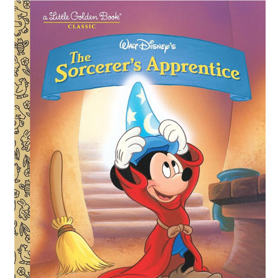 The Sorcerer's Apprentice (Disney Classic) (Little Golden Book)