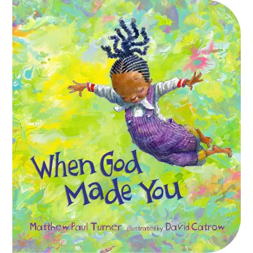 When God Made You