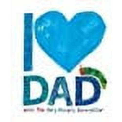 I Love Dad with the Very Hungry Caterpillar