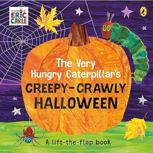 The Very Hungry Caterpillar's Creepy-Crawly Halloween: A Lift-the-flap book