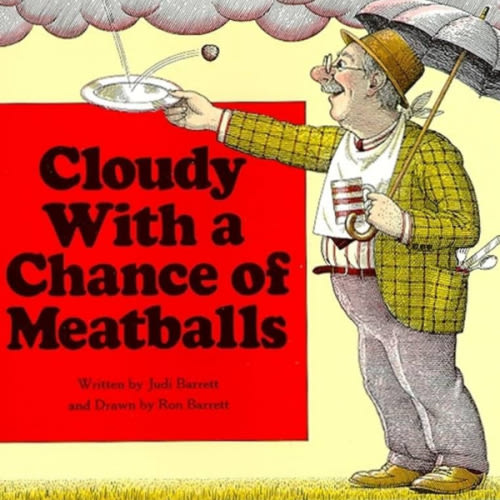 Cloudy With a Chance of Meatballs