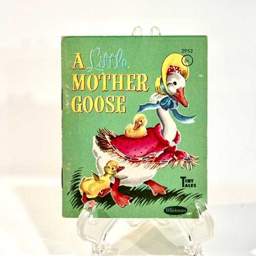 Vintage Storybook, A Little Mother Goose, Tiny Tales, Whitman Publishing, Children's book Series, Nursery Rhymes, 1940s Era