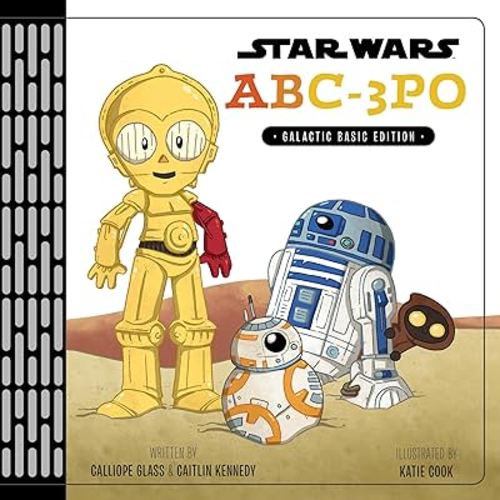 Star Wars: ABC3PO: Alphabet Book