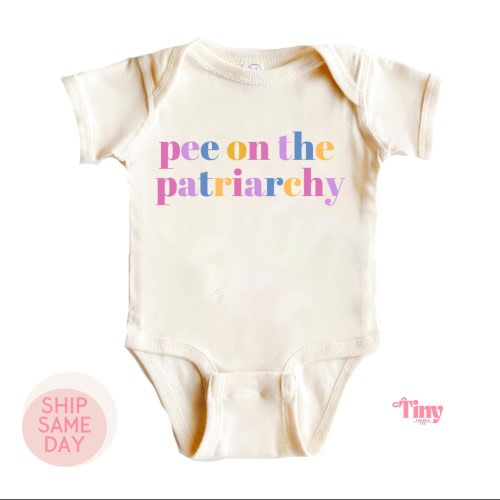 Pee On The Patriarchy Baby Bodysuit,Feminist Bodysuit, New Mom Baby Shower Gift, Newborn Social Justice Gift, International Womens Day Gift
