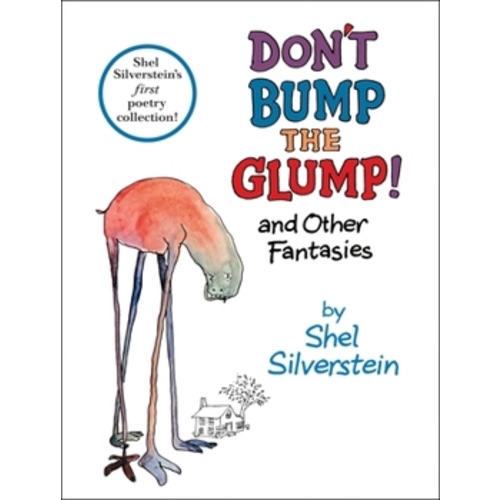 Don't Bump the Glump and Other... book by Shel Silverstein