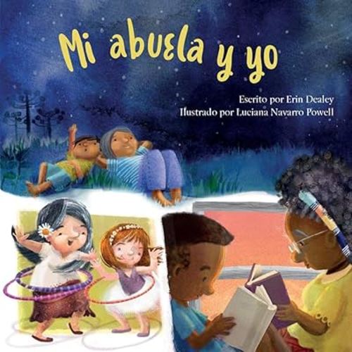 Mi Abuela y Yo (Grandma's Favorite)