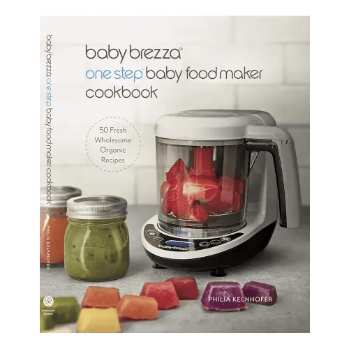 Baby Brezza Organic Baby Food Cookbook - Easy Food Maker Puree and Whole Food Recipes for Your Baby or Toddler