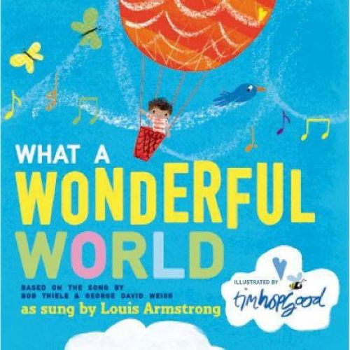 What A Wonderful World By Bob Thiele (board Book)