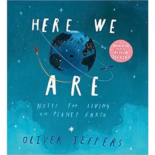 Here We Are: Notes for Living on Planet Earth (Book & CD)
