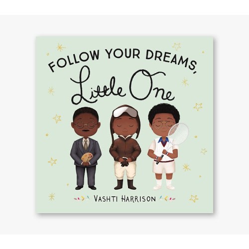 Follow Your Dreams, Little One