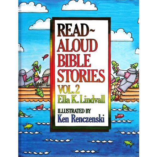 Read Aloud Bible Stories Volume 2 (Read-Aloud Bible Stories)