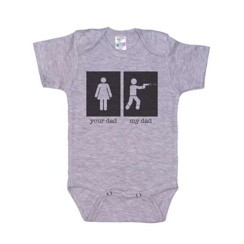 Gun Onesie®, Your Dad My Dad Shooter, Tactical Onesie®, Baby Gun Onesie®, Gun Bodysuit, 2nd Amendment Onesie®, Funny Baby Outfit, Super Soft