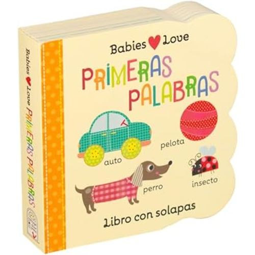 Babies Love primeras palabras / First Words (Spanish Edition)