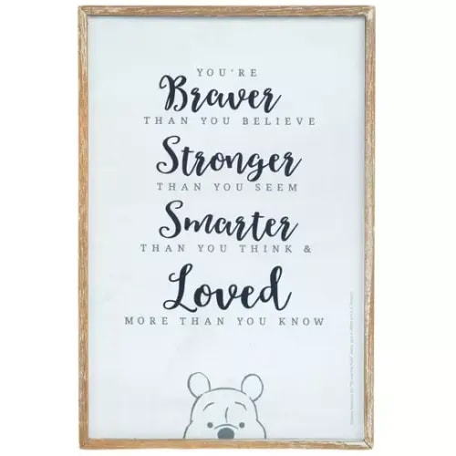 You’re Braver Pooh Wood Decor