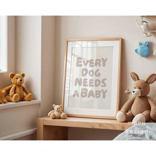 Every Dog Needs A Baby Wall Art, Printable Aesthetic Baby Reveal Poster, Nursery Art, Trendy Typography Print, Pregnancy Announcement