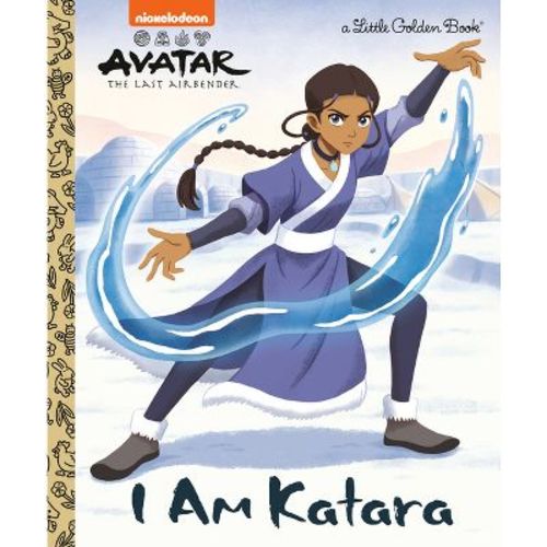 I Am Katara (avatar: The Last Airbender) - (little Golden Book) By Mei Nakamura (hardcover)