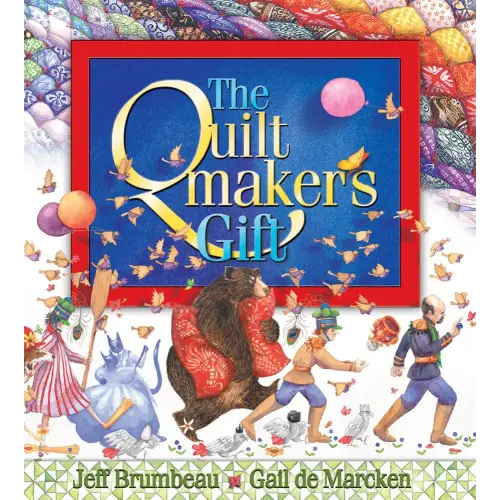 The Quiltmaker's Gift