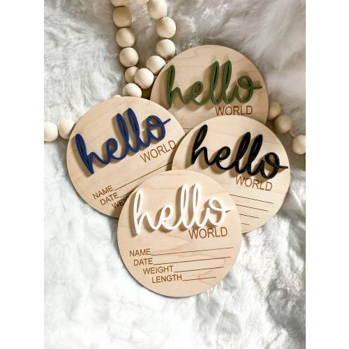 Baby Birth Announcement Wood Disc - Newborn Birth Stat Circle - Milestone Card - Hello World Hospital Sign - 3D Wood Photo Prop - Plaque