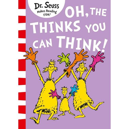 Oh, The Thinks You Can Think!