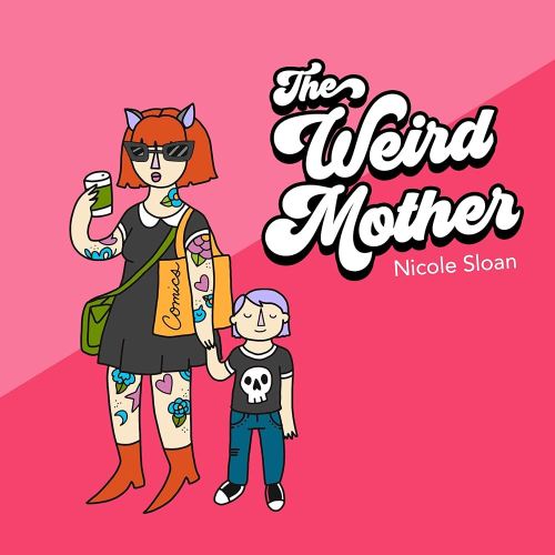The Weird Mother