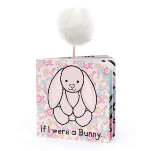 If I Were a Bunny Board Book